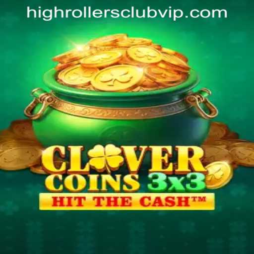 Clovercoin3x3: The Game That Redefines Luck and Strategy for the HIGHROLLERSCLUB VIP