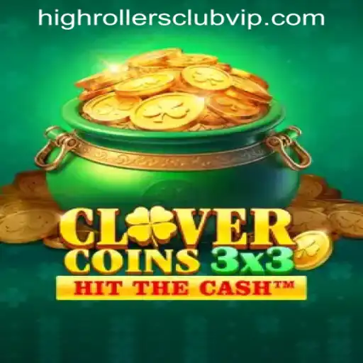 Clovercoin3x3: The Game That Redefines Luck and Strategy for the HIGHROLLERSCLUB VIP
