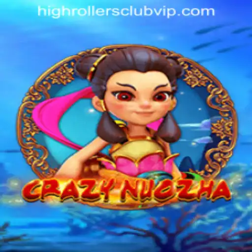 Unveiling the World of CrazyNuoZha: Enter the HIGHROLLERSCLUB VIP Experience