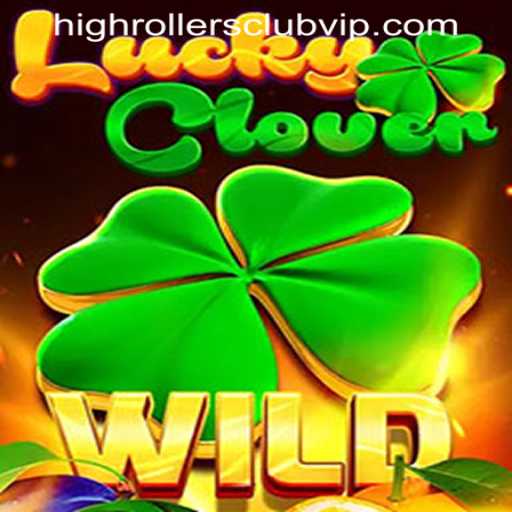 Discover the Thrills of LuckyClover: Join the HIGHROLLERSCLUB VIP