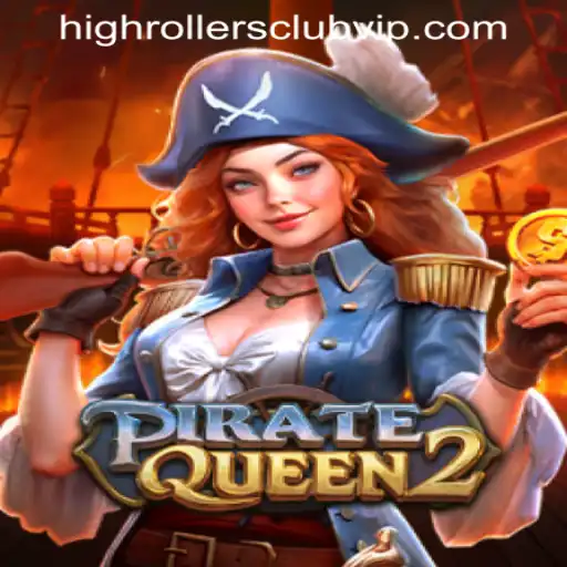 Exploring the Thrilling World of PirateQueen2: A High Stakes Adventure for Highrollers
